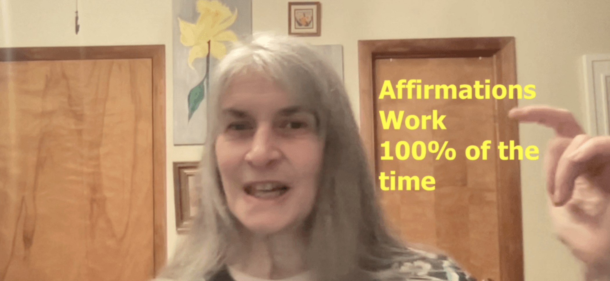 affirmations always work